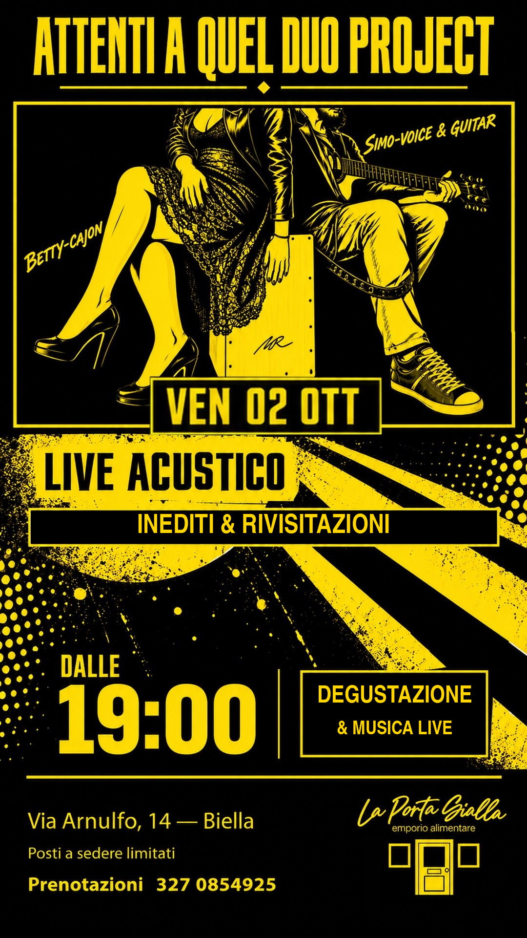 Locandina Attenti a quel duo Project: venerdì 2 ottobre, ore 19, live acustico e degustazione alla Porta Gialla